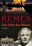Das Erbe des Bösen