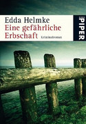 Eine gefährliche Erbschaft
