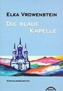 Die blaue Kapelle