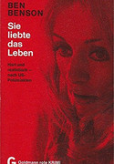 Sie liebte das Leben