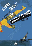 Stirb nicht in Schottland