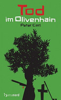 Tod im Olivenhain
