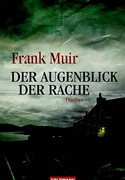 Der Augenblick der Rache