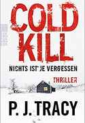 Cold kill