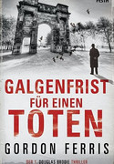 Galgenfrist für einen Toten