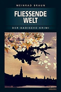 Fließende Welt