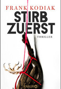 Stirb zuerst