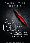 Aus tiefster Seele