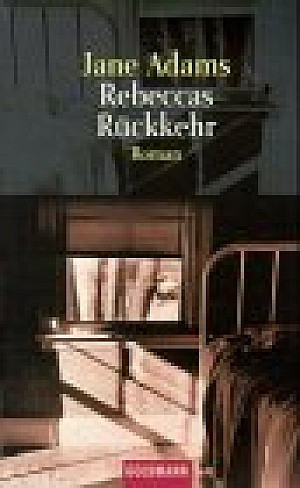 Rebeccas Rückkehr