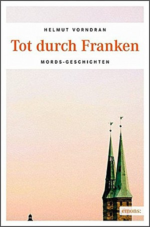 Tod durch Franken