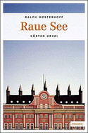 Raue See