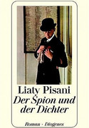 Der Spion und der Dichter