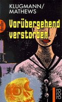 Vorübergehend verstorben