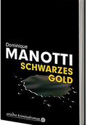 Schwarzes Gold