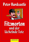 Fitzmorton und der lächelnde Tote