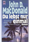 Du lebst nur einmal