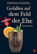 Gefallen auf dem Feld der Ehe