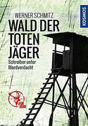 Wald der toten Jäger