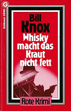 Whisky macht das Kraut nicht fett