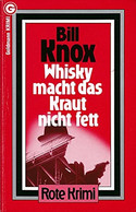 Whisky macht das Kraut nicht fett