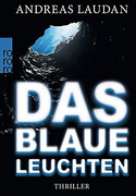 Das blaue Leuchten