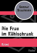 Die Frau im Kühlschrank