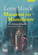 Mausetot im Mausoleum