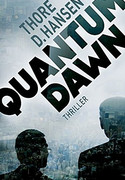 Quantum Dawn