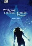 Fremde Wasser