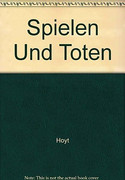Spielen und töten