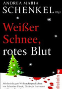 Weißer Schnee, rotes Blut