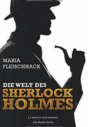 Die Welt des Sherlock Holmes
