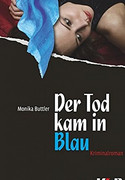 Der Tod kam in Blau
