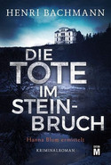 Die Tote im Steinbruch