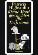 Kleine Mordgeschichten für Tierfreunde