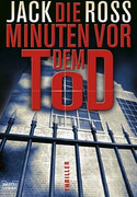Die Minuten vor dem Tod