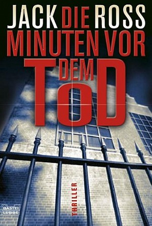 Die Minuten vor dem Tod
