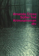 Süßer Tod