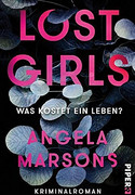 Lost Girls - Was kostet ein Leben?