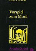 Vorspiel zum Mord