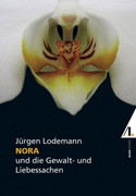 Nora und die Gewalt- und Liebessachen
