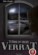 Tödlicher Verrat