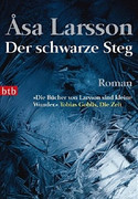 Der schwarze Steg