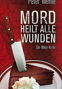 Mord heilt alle Wunden