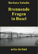 Brennende Fragen in Basel