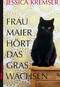 Frau Maier hört das Gras wachsen