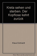 Kreta sehen und sterben