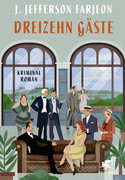 Dreizehn Gäste