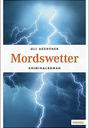 Mordswetter
