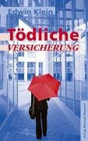 Tödliche Versicherung